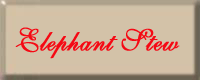 Elephant Stew