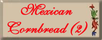 Mexican Cornbread (2)