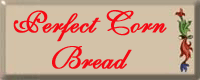 Perfect Cornbread