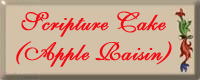 Scripture Cake (Apple Raisin Cake)