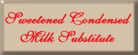 Sweeten Condensed Milk Substitute
