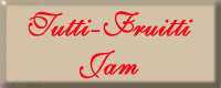 Tutti-Frutti Jam
