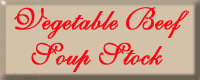 Vegetable Beef Soup Stock