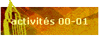 activit�s 00-01