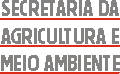 Secr. Agricultura e Meio Ambiente - SAMA