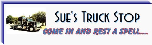 Sue's Truck Stop