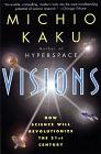 Michio Kaku - Visions - bookcover