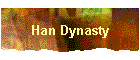 Han Dynasty