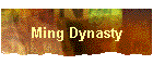Ming Dynasty