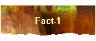 Fact-1