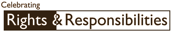 Celebrating Rights and Responsibilities