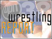 UPN38 Wrestling Report