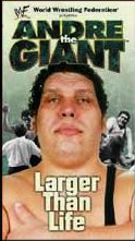 Larger than Life:  Andre the Giant