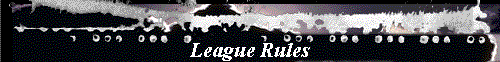  League Rules 