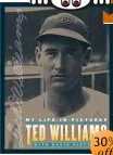 Ted Williams: My Life in Pictures