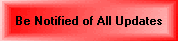 Be Notified of All Updates