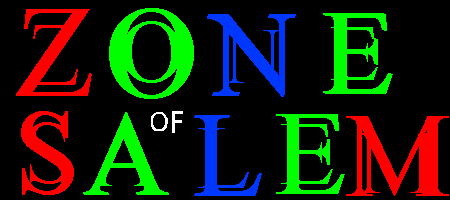 WELCOME TO THE ZONE OF SALEM