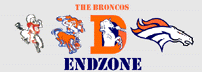 The Broncos Endzone
