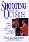 Shooting from the Outside