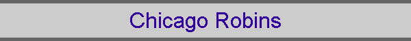 Chicago Robins