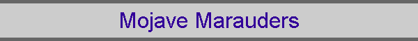 Mojave Marauders
