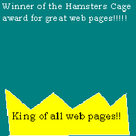 Hamster Cage Award