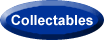 Collectables