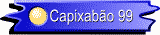 Capixabao 99.gif (1826 bytes)