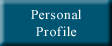 Personal Profile