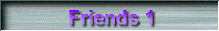 Friends 1
