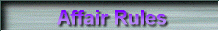 Affair Rules