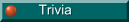 Trivia