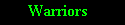 Warriors