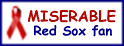 The Miserable Red Sox