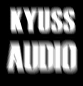KYUSS AUDIO