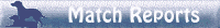 Match Reports