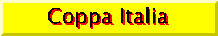 Coppa Italia Results and Fixtures