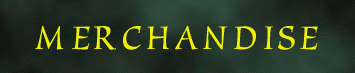 merchandisehead.gif (12275 bytes)
