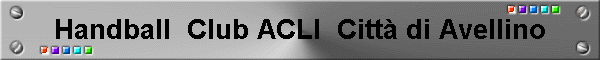 Handball  Club ACLI  Citt� di Avellino