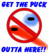 Kill the puck!