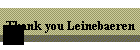 Thank you Leinebaeren