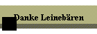 Danke Leineb�ren