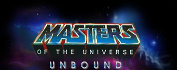 Masters of the Universe Unbound