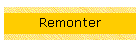 Remonter