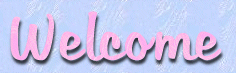 Welcome