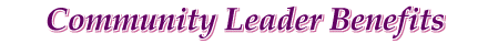 Community Leader Benefits