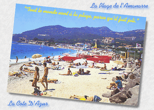 The Cote d'Azur awaits you!
