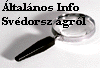  L�togassa meg a HUNSOR �ltal�nos Info Sv�dorsz�gr�l oldal�t ! - Kattintson ide!