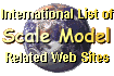 International List of       Scale Model Related Web Sites
