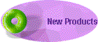 New Products